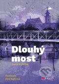 Kniha: Dlouhý most (Antonín Pelíšek). CPRESS, 2023 Kniha: Dlouhý most (Antonín Pelíšek). CPRESS, 2023