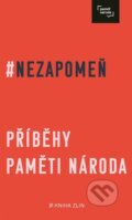 Kniha: Nezapomeň (Irena Tatíčková a Post Bellum). Kniha Zlín, 2023 Kniha: Nezapomeň (Irena Tatíčková a Post Bellum). Kniha Zlín, 2023