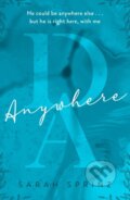 Kniha: Anywhere (Sarah Sprinz). Quercus, 2023 Kniha: Anywhere (Sarah Sprinz). Quercus, 2023