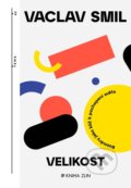 Kniha: Velikost (Vaclav Smil). Kniha Zlín, 2024 Kniha: Velikost (Vaclav Smil). Kniha Zlín, 2024