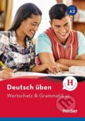 Kniha: Deutsch üben - Wortschatz & Grammatik A2 (Anneli Billina). Max Hueber Verlag Kniha: Deutsch üben - Wortschatz & Grammatik A2 (Anneli Billina). Max Hueber Verlag