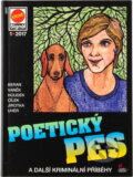 Kniha: Poetický pes : a další kriminální příběhy (Antonín Jirotka, František Uher, Jan J. Vaněk, Jiří Houdek, Ladislav Beran a Roman Cílek). Pražská vydavatelská společnost, 2017 Kniha: Poetický pes : a další kriminální příběhy (Antonín Jirotka, František Uher, Jan J. Vaněk, Jiří Houdek, Ladislav Beran a Roman Cílek). Pražská vydavatelská společnost, 2017