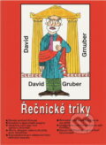 Kniha: Řečnické triky (David Gruber). , 1994 Kniha: Řečnické triky (David Gruber). , 1994