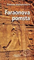 Kniha: Faraonova pomsta (Zuzana Rampichová). Nava, 2023 Kniha: Faraonova pomsta (Zuzana Rampichová). Nava, 2023