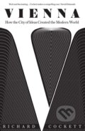 Kniha: Vienna (Richard Cockett). Yale University Press, 2023 Kniha: Vienna (Richard Cockett). Yale University Press, 2023