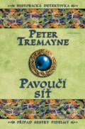 Kniha: Pavoučí síť (Peter Tremayne). Vyšehrad, 2016 Kniha: Pavoučí síť (Peter Tremayne). Vyšehrad, 2016