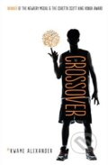 Kniha: The Crossover (Kwame Alexander). Andersen, 2015 Kniha: The Crossover (Kwame Alexander). Andersen, 2015