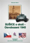 Kniha: Sušice a okolí (Bohuslav Balcar). Resonance, 2015 Kniha: Sušice a okolí (Bohuslav Balcar). Resonance, 2015