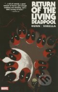 Kniha: Return of the Living Deadpool (Cullen Bunn a Nicole Virella). Marvel, 2015 Kniha: Return of the Living Deadpool (Cullen Bunn a Nicole Virella). Marvel, 2015