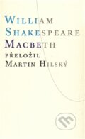 Kniha: Macbeth (William Shakespeare). Atlantis, 2016 Kniha: Macbeth (William Shakespeare). Atlantis, 2016