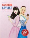 Kniha: Fashion Stylist Spring/Summer Collection (Anna Claybourne a Missy McCullough). Laurence King Publishing, 2015 Kniha: Fashion Stylist Spring/Summer Collection (Anna Claybourne a Missy McCullough). Laurence King Publishing, 2015