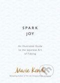 Kniha: Spark Joy (Marie Kondo). Vermilion, 2016 Kniha: Spark Joy (Marie Kondo). Vermilion, 2016