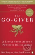 Kniha: The Go-Giver (Bob Burg a John David Mann). Penguin Books, 2016 Kniha: The Go-Giver (Bob Burg a John David Mann). Penguin Books, 2016