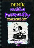 Kniha: Deník malého poseroutky 10 (Jeff Kinney). CooBoo CZ, 2016 Kniha: Deník malého poseroutky 10 (Jeff Kinney). CooBoo CZ, 2016
