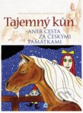 Kniha: Tajemný kůň (Martina Drijverová a Vojtěch Otčenášek). Edika, 2012 Kniha: Tajemný kůň (Martina Drijverová a Vojtěch Otčenášek). Edika, 2012