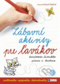 Kniha: Zábavné aktivity pre ľavákov, 2016 Kniha: Zábavné aktivity pre ľavákov, 2016
