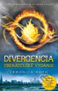 Kniha: Divergencia (zberateľské vydanie) (Veronica Roth). Slovart, 2015 Kniha: Divergencia (zberateľské vydanie) (Veronica Roth). Slovart, 2015