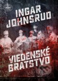 Kniha: Viedenské bratstvo (Ingar Johnsrud). Premedia, 2016 Kniha: Viedenské bratstvo (Ingar Johnsrud). Premedia, 2016