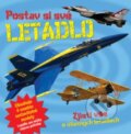 Kniha: Postav si své letadlo (Svojtka&Co.). Svojtka&Co., 2016 Kniha: Postav si své letadlo (Svojtka&Co.). Svojtka&Co., 2016