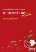 Kniha: Hudební hry jinak (Jaromír Synek, Jiří Kopecký a Vít Zouhar). Janáčkova akademie múzických umění v Brně, 2014 Kniha: Hudební hry jinak (Jaromír Synek, Jiří Kopecký a Vít Zouhar). Janáčkova akademie múzických umění v Brně, 2014