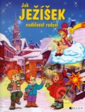 Kniha: Jak Ježíšek naděloval radost (František Ber a Pavel Baštýř). Nakladatelství Fragment, 2014 Kniha: Jak Ježíšek naděloval radost (František Ber a Pavel Baštýř). Nakladatelství Fragment, 2014