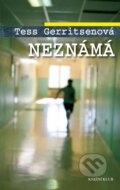 Kniha: Neznámá (Tess Gerritsen). Knižní klub, 2016 Kniha: Neznámá (Tess Gerritsen). Knižní klub, 2016