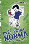 Kniha: Svět podle Norma 4: Může vyžadovat baterie (Jonathan Meres). BB/art, 2016 Kniha: Svět podle Norma 4: Může vyžadovat baterie (Jonathan Meres). BB/art, 2016
