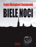 E-kniha: Biele noci (Fiodor Michajlovič Dostojevskij), 2011 E-kniha: Biele noci (Fiodor Michajlovič Dostojevskij), 2011