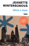 Kniha: Diera v čase (Jeanette Winterson). Práh, 2016 Kniha: Diera v čase (Jeanette Winterson). Práh, 2016