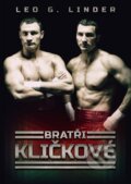 Kniha: Bratři Kličkové (Leo G. Linder). XYZ, 2016 Kniha: Bratři Kličkové (Leo G. Linder). XYZ, 2016