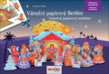 Vánoční papírový Betlém (Kateřina Miler). Betexa, 2016 Vánoční papírový Betlém (Kateřina Miler). Betexa, 2016
