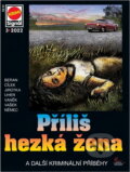 Kniha: Příliš hezká žena : a další kriminální příběhy (Antonín Jirotka, František Uher, Jan J. Vaněk, Jan Vašek, Ladislav Beran, Roman Cílek a Roman Němec). Pražská vydavatelská společnost, 2022 Kniha: Příliš hezká žena : a další kriminální příběhy (Antonín Jirotka, František Uher, Jan J. Vaněk, Jan Vašek, Ladislav Beran, Roman Cílek a Roman Němec). Pražská vydavatelská společnost, 2022