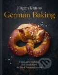Kniha: German Baking (Jurgen Krauss). Kyle Books, 2023 Kniha: German Baking (Jurgen Krauss). Kyle Books, 2023