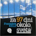 Kniha: Za 97 dní okolo sveta (František Kele). , 1988 Kniha: Za 97 dní okolo sveta (František Kele). , 1988