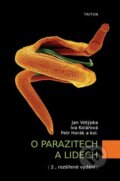 Kniha: O parazitech a lidech (Jan Votýpka). Triton, 2023 Kniha: O parazitech a lidech (Jan Votýpka). Triton, 2023