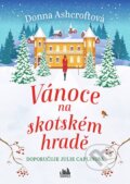 E-kniha: Vánoce na skotském hradě (Donna Ashcroft), 2023 E-kniha: Vánoce na skotském hradě (Donna Ashcroft), 2023