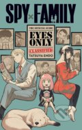 Spy x Family: The Official Guide—Eyes Only - Tatsuya Endo, Viz Media, 2023