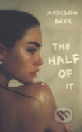 Kniha: The Half of It (Madison Beer). Dialogue, 2023 Kniha: The Half of It (Madison Beer). Dialogue, 2023