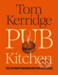 Kniha: Pub Kitchen (Tom Kerridge). Bloomsbury, 2023 Kniha: Pub Kitchen (Tom Kerridge). Bloomsbury, 2023