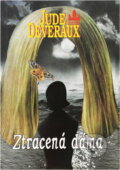 Kniha: Ztracená dáma (Jude Deveraux). Baronet, 1993 Kniha: Ztracená dáma (Jude Deveraux). Baronet, 1993