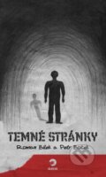 Kniha: Temné stránky (Petr Boček a Roman Bílek). Golden Dog, 2023 Kniha: Temné stránky (Petr Boček a Roman Bílek). Golden Dog, 2023