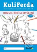Kniha: KuliFerda: Rozvoj řeči a myšlení (Jana Pechancová). Raabe CZ, 2023 Kniha: KuliFerda: Rozvoj řeči a myšlení (Jana Pechancová). Raabe CZ, 2023