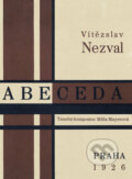 Kniha: Abeceda (Vítězslav Nezval). Volvox Globator, 2023 Kniha: Abeceda (Vítězslav Nezval). Volvox Globator, 2023