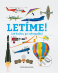 Kniha: Letíme! (Bryony Davies). Drobek, 2024 Kniha: Letíme! (Bryony Davies). Drobek, 2024