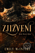 Kniha: Zjizveni (Emily McIntire), 2024 Kniha: Zjizveni (Emily McIntire), 2024