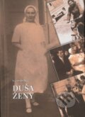 Kniha: Duša ženy (Viera Peťková). Garmond Nitra, 2023 Kniha: Duša ženy (Viera Peťková). Garmond Nitra, 2023