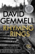 Kniha: Rhyming Rings (David Gemmell). Gollancz, 2017 Kniha: Rhyming Rings (David Gemmell). Gollancz, 2017