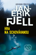 Kniha: Hra na schovávanou (Jan-Erik Fjell). Vendeta, 2024 Kniha: Hra na schovávanou (Jan-Erik Fjell). Vendeta, 2024