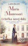 E-kniha: Maria Montessori (Laura Baldini) E-kniha: Maria Montessori (Laura Baldini)