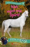 Kniha: Kůň mých snů Spirit (Pippa Funnell). CPRESS, 2024 Kniha: Kůň mých snů Spirit (Pippa Funnell). CPRESS, 2024
